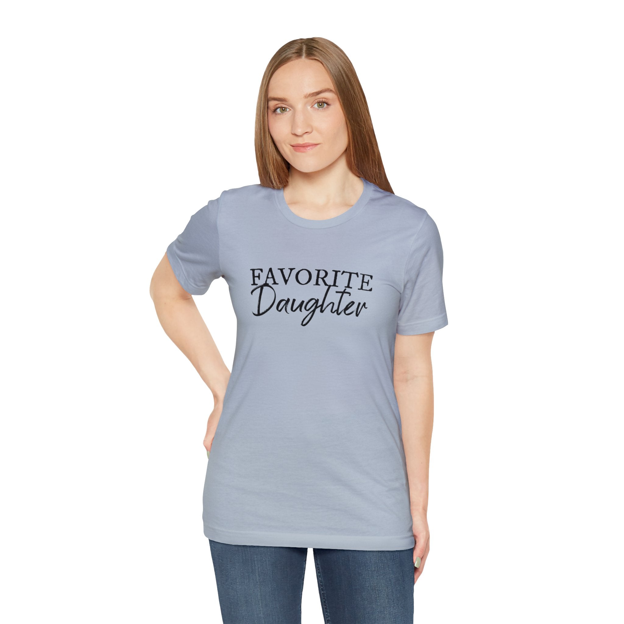 Favorite Daughter T-Shirt, Favorite Family Member, Funny Daughter T-Sh | -Shirt, Favorite Family Member, Funny Daughter