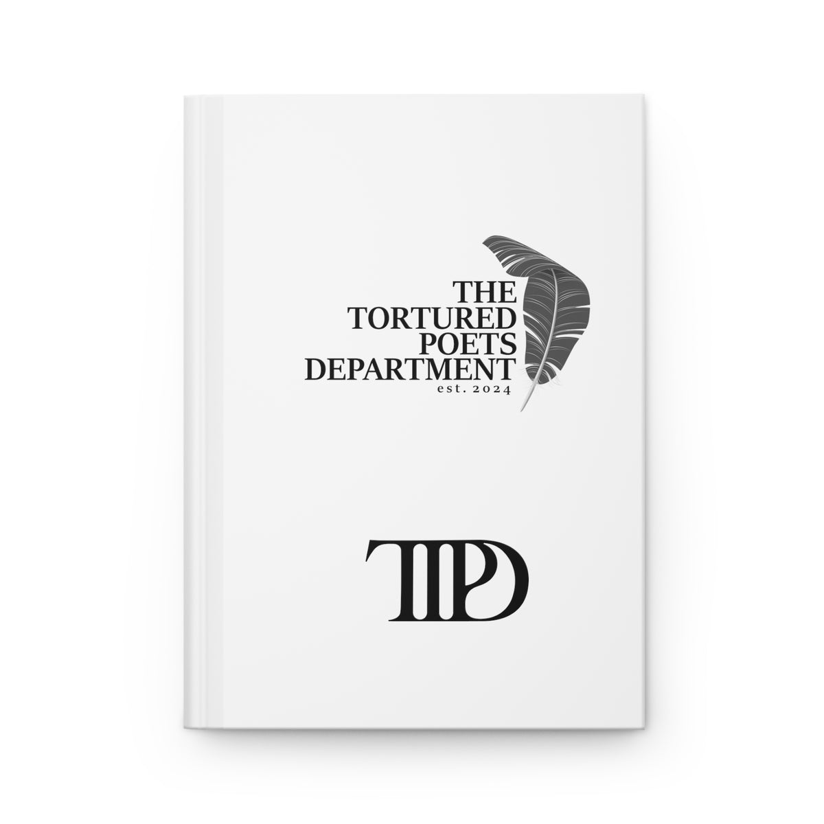 The Tortured Poets Department Hardcover Journal (Taylor 2024) | TTPD H | Tortured Poets Department Hardcover Journal (Taylor 2024)