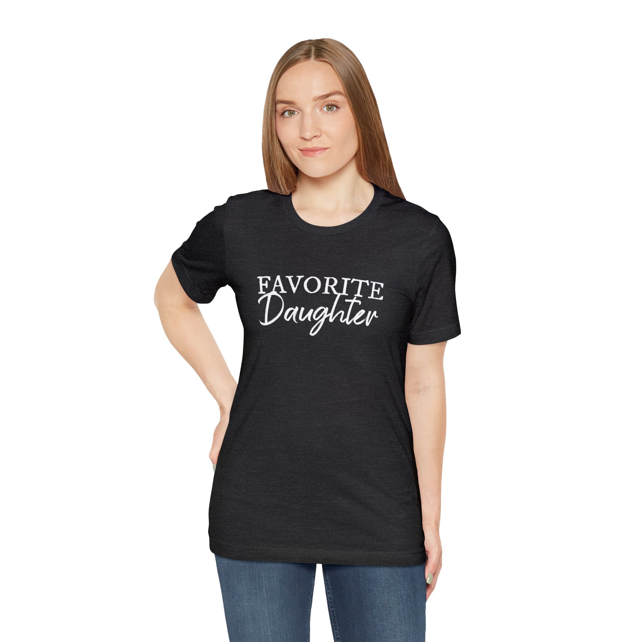 Favorite Daughter T-Shirt, Favorite Family Member, Funny Daughter T-Sh | -Shirt, Favorite Family Member, Funny Daughter