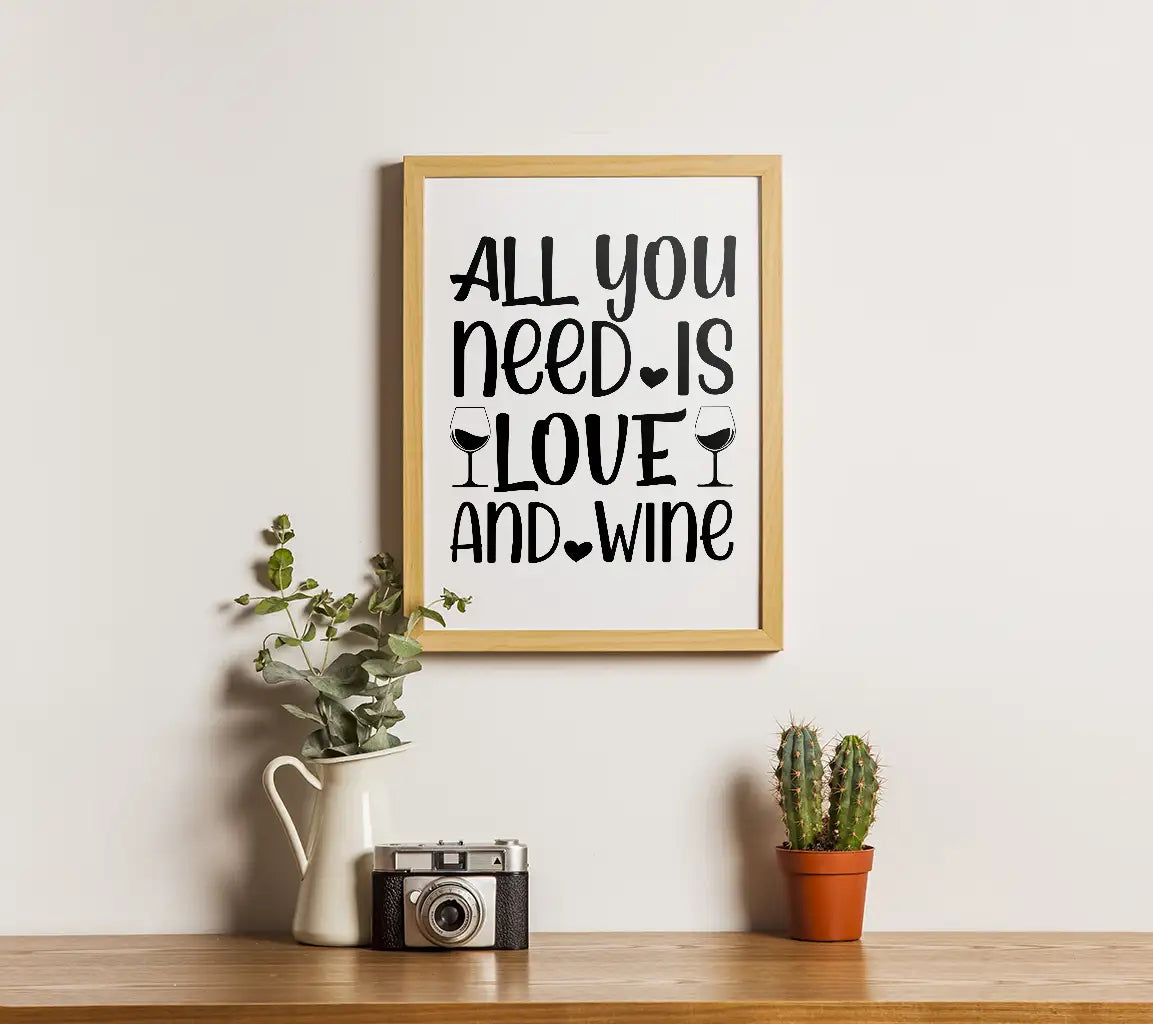 All You Need Is Love & Wine SVG Cut File SVG