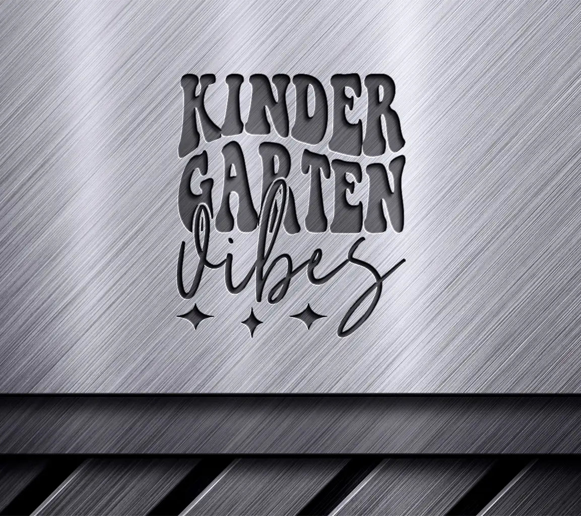  Kindergarten Vibes SVG - Back to School Clipart SVG