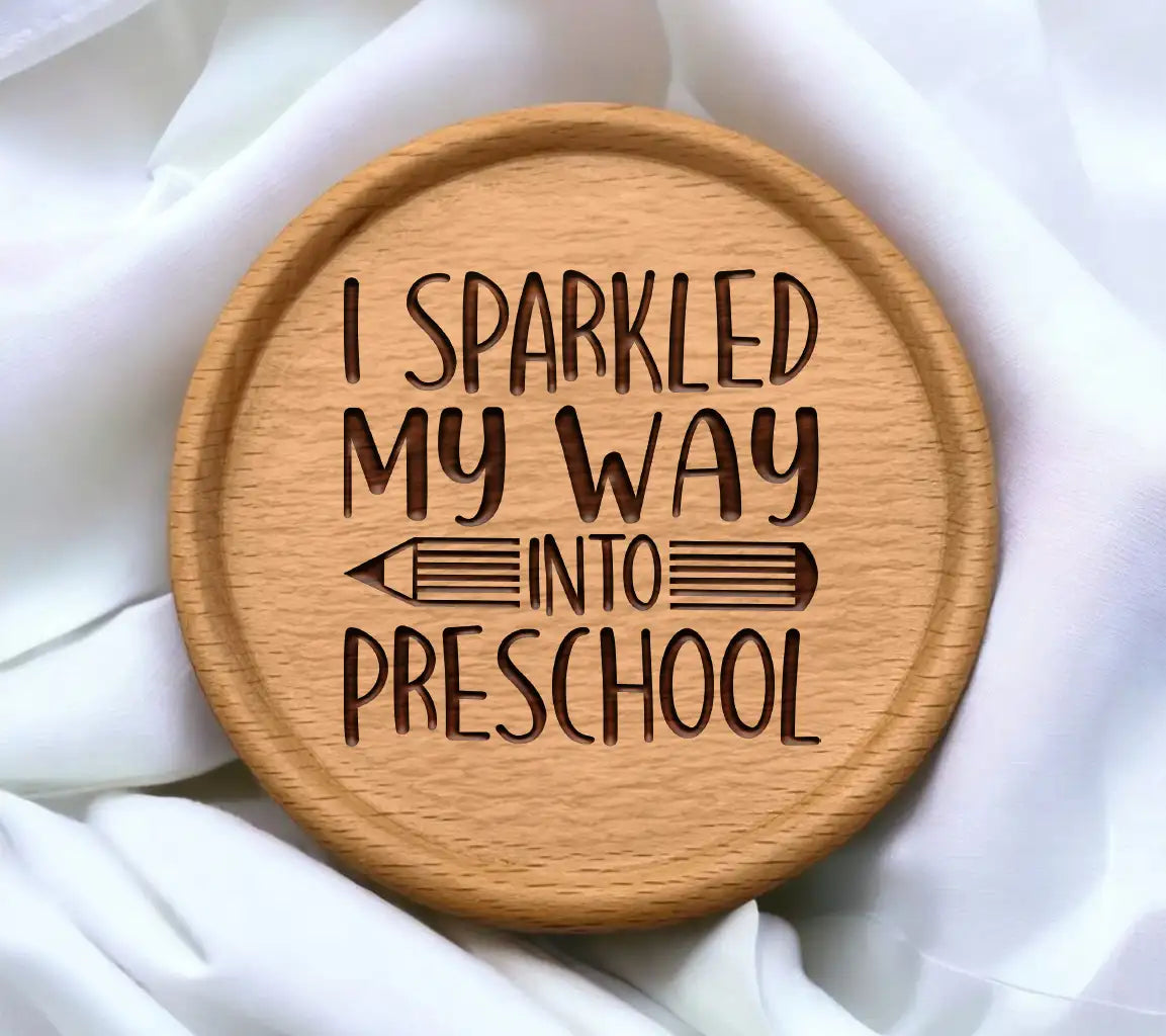 Preschool Sparkle SVG I Sparkled My Way Into Preschool Design SVG