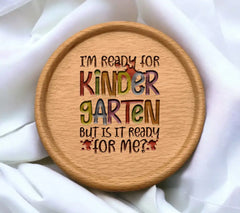 Kindergarten Ready SVG Im Ready, But Is It SVG