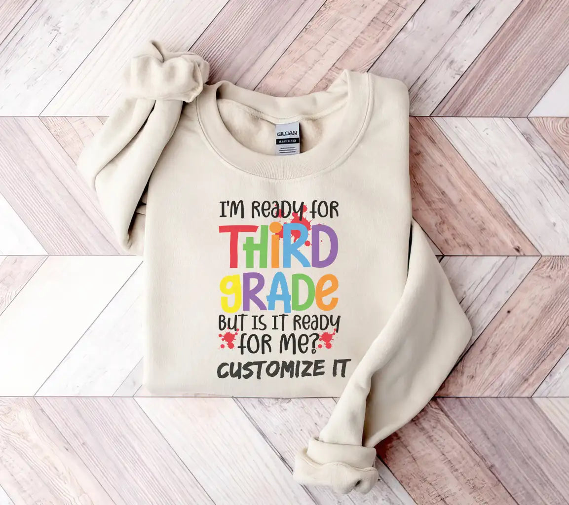 Im Ready for Third Grade (But Is It Ready for Me) - Back to School SVG SVG