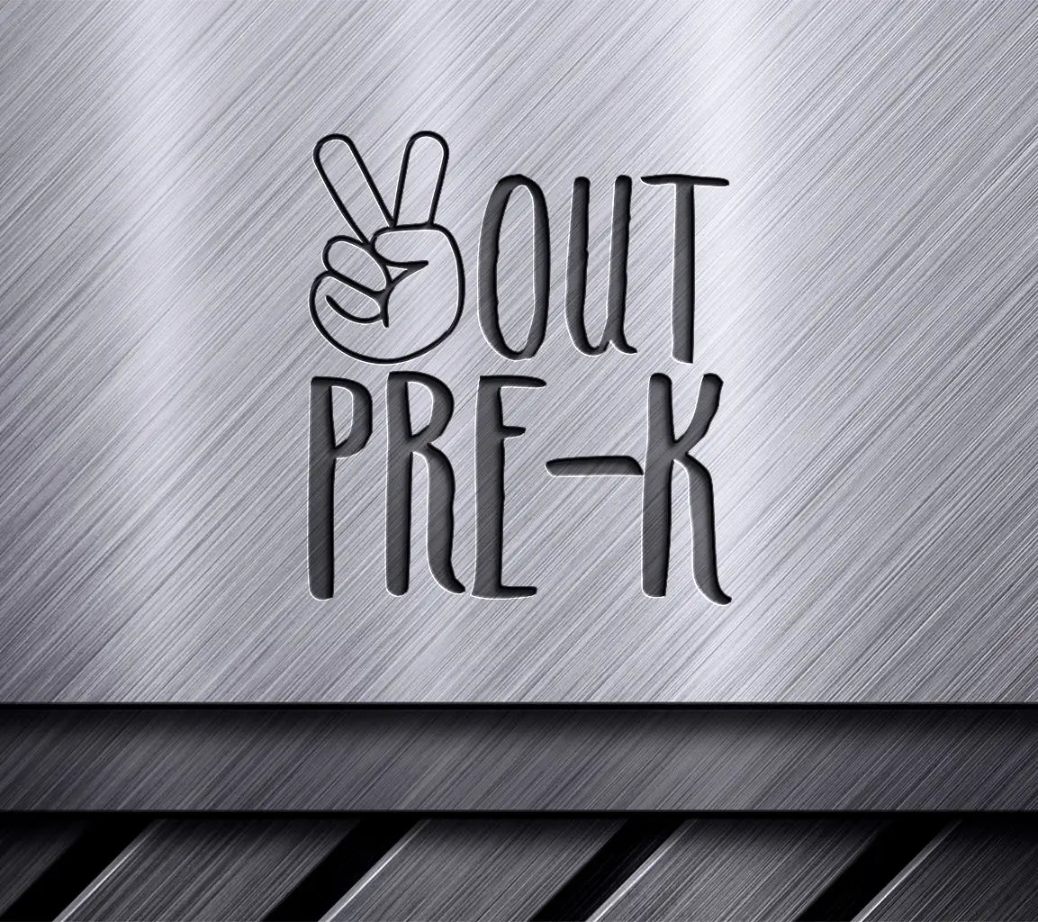  Peace Sign Out Pre-K SVG - Back to School SVG