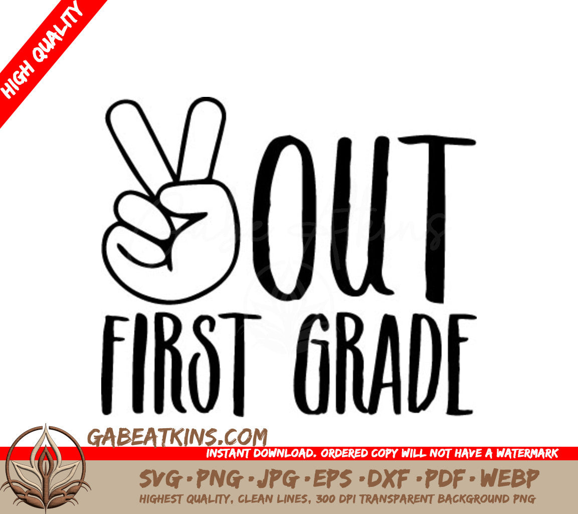  Out First Grade Peace Sign SVG - Back to School SVG