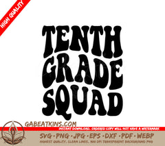  Tenth Grade Squad Logo SVG - Back to School SVG
