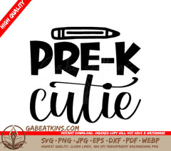  Pre-K Cutie Pencil Logo SVG - Back to School SVG