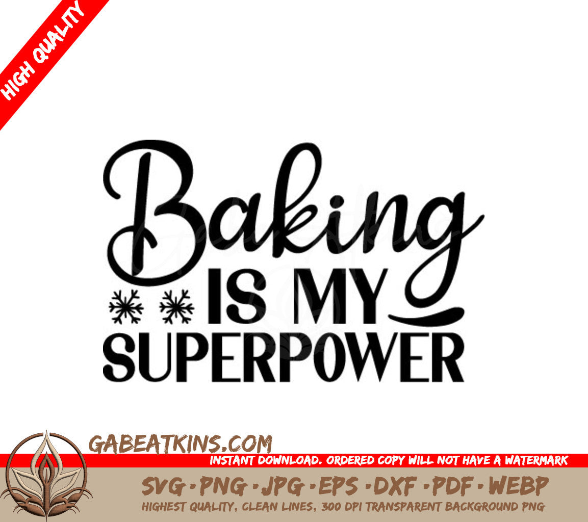 Baking Is My Superpower -  SVG Design SVG
