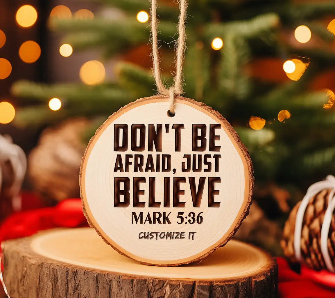 Dont Be Afraid, Just Believe SVG - Bible Verse T-Shirt Design SVG