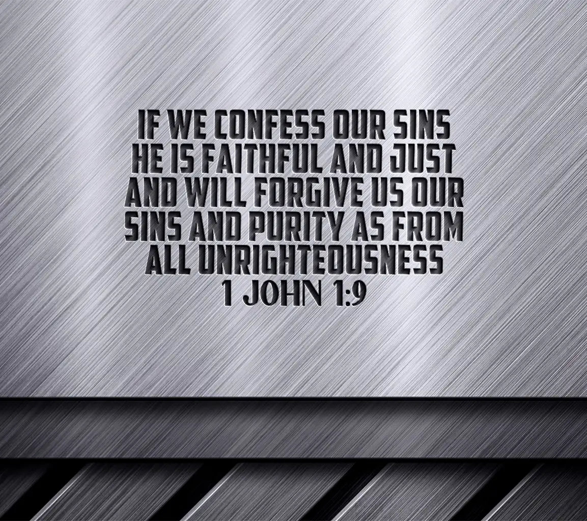 Bible Verse SVG - If We Confess Our Sins - Christian Design SVG