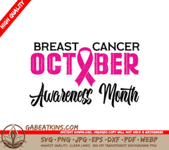 October Breast Cancer Awareness Month Pink Ribbon SVG SVG