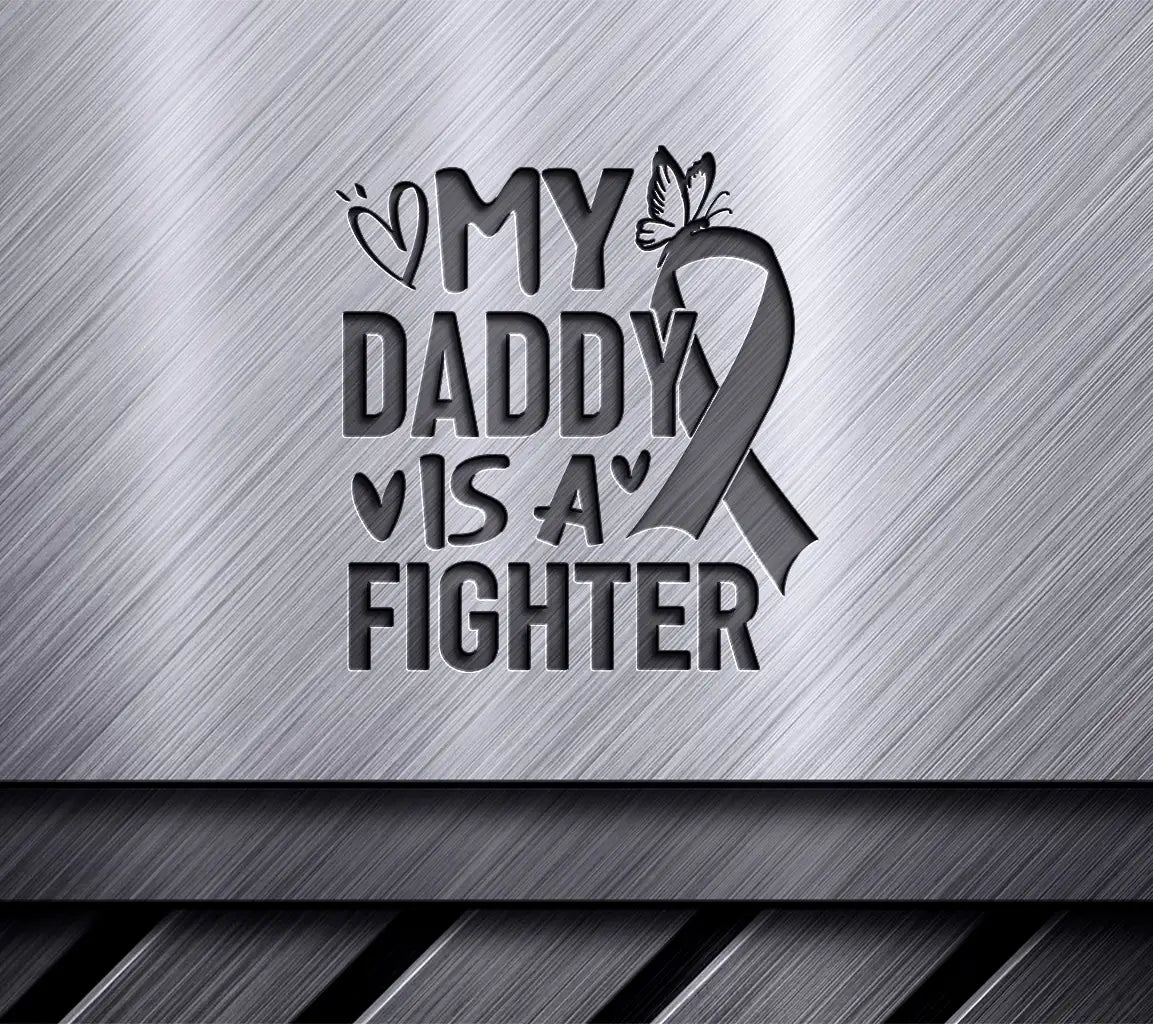 My Daddy Is A Fighter Pink Ribbon SVG - Breast Cancer Awareness SVG