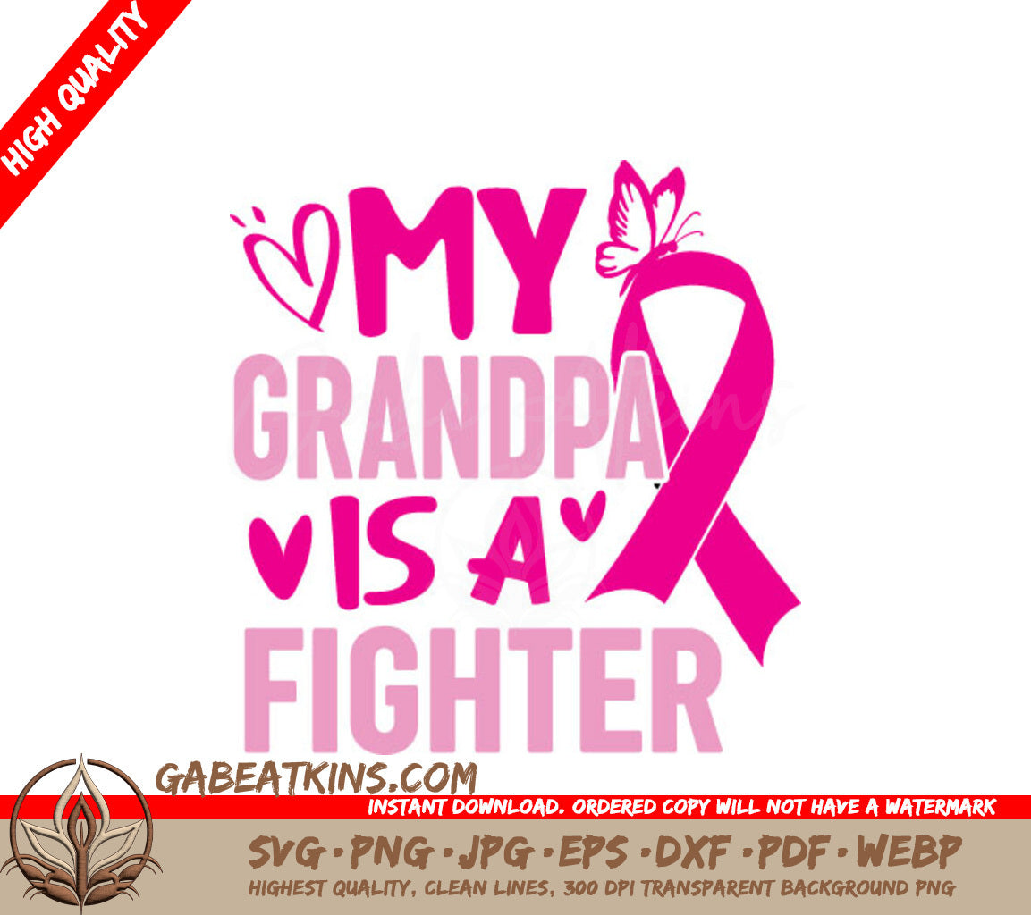 My Grandpa Is A Fighter Pink Ribbon SVG - Breast Cancer Support SVG