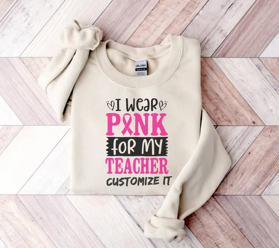 I Wear Pink For My Teacher SVG - Breast Cancer Awareness Poster SVG