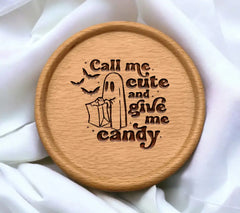 Call Me Cute And Give Me Candy Svg