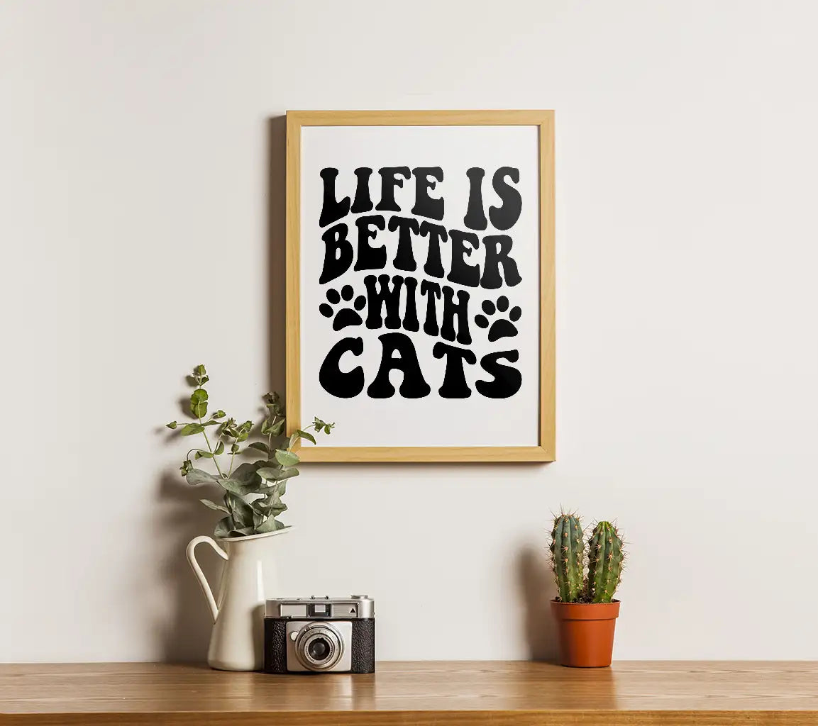 Life Is Better With Cats -  SVG Cut File SVG