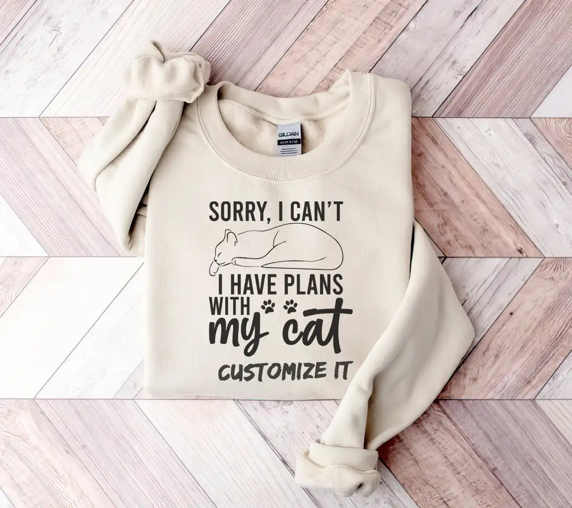 Cat SVG - Sorry I Cant, I Have Plans With My Cat SVG