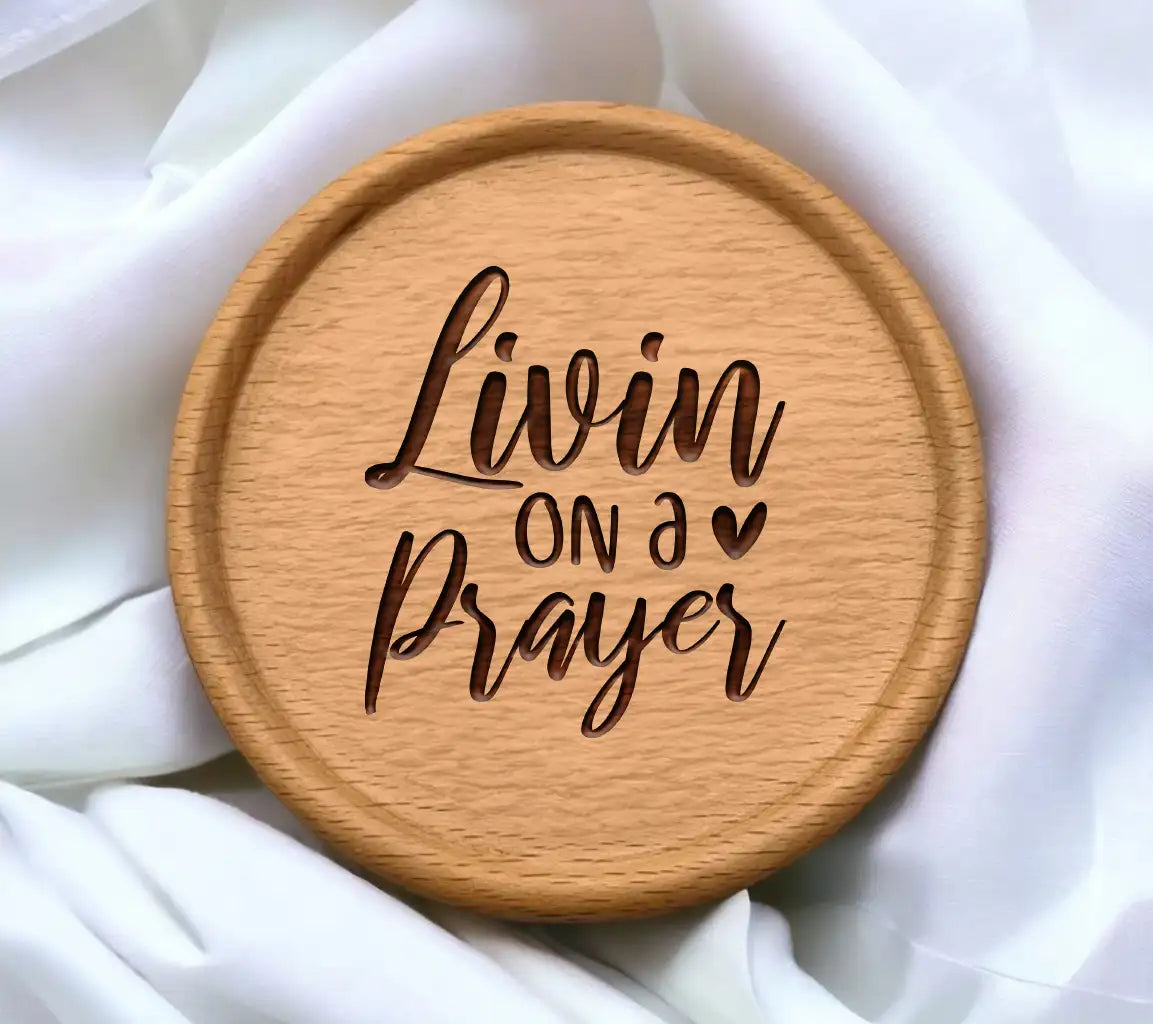 Living on a Prayer  Quote SVG - Christian Design SVG