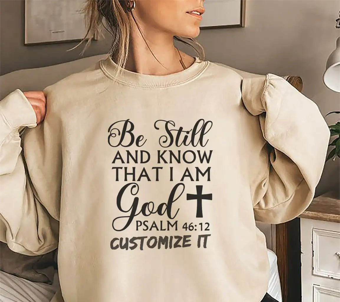 Be Still and Know That I Am God - Psalm 4610 SVG SVG