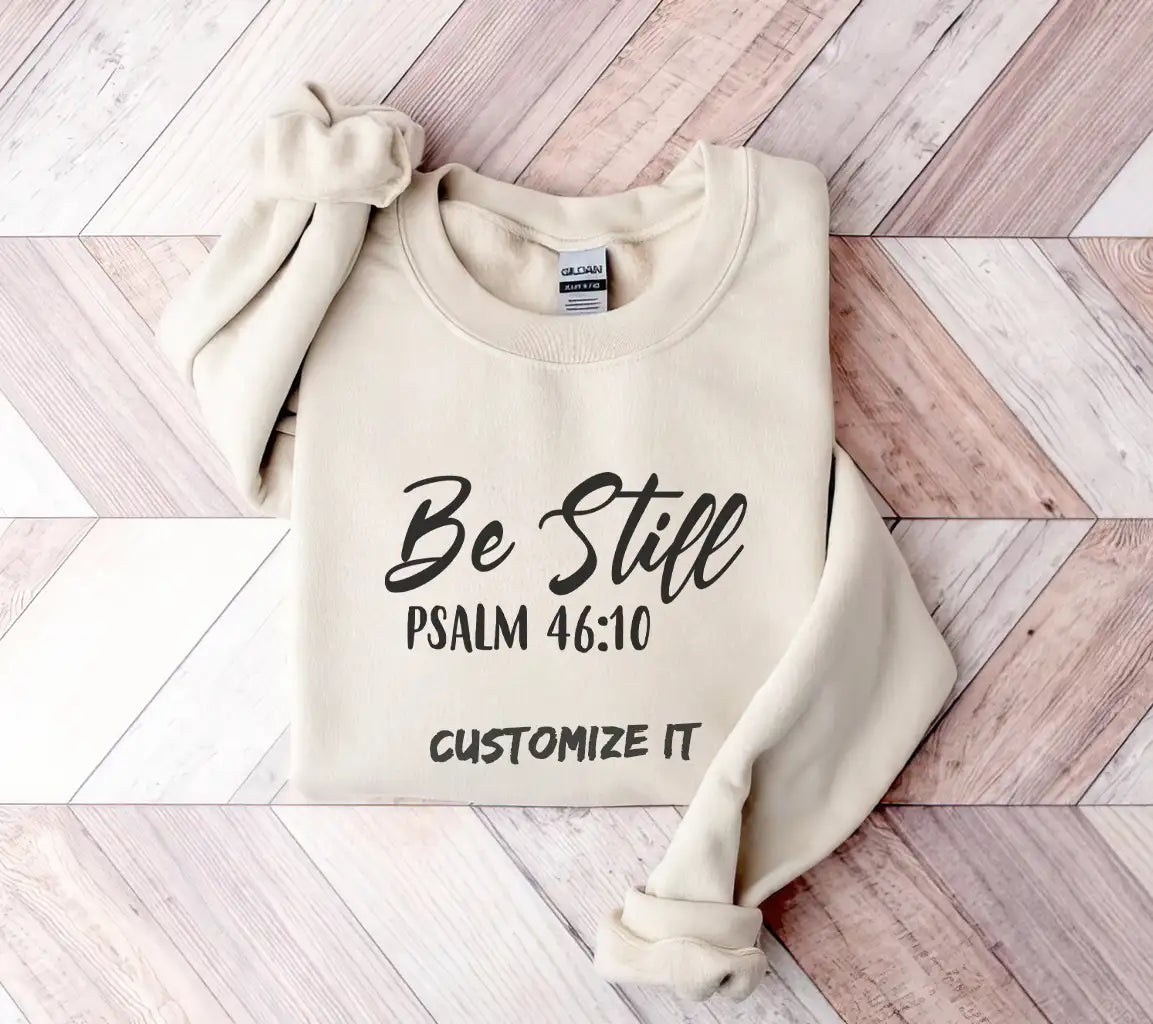 Be Still Psalm 4610 -  SVG Design SVG
