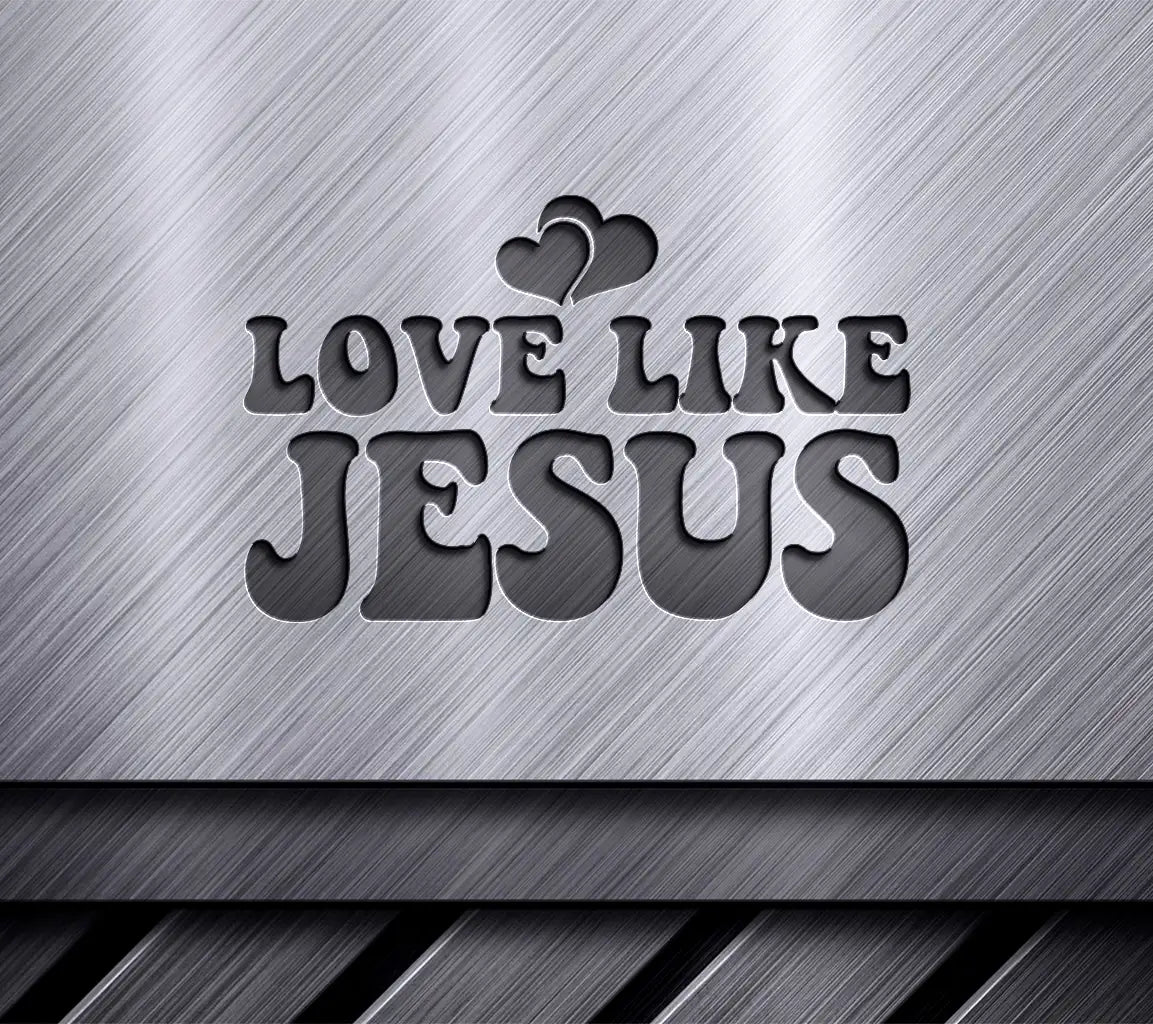 Love Like Jesus SVG -  Heart Logo Design SVG
