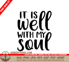 It Is Well With My Soul SVG -  Christian Design SVG