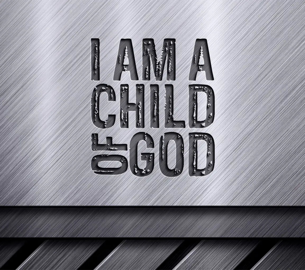  I Am A Child of God Christian T-Shirt SVG Design SVG