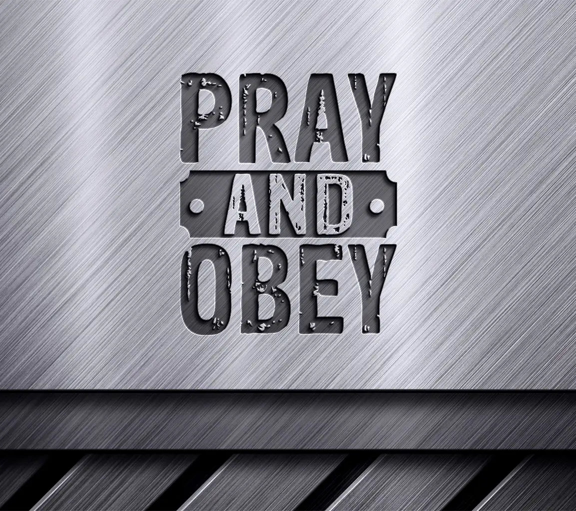 Pray & Obey SVG -  Christian T-Shirt Design SVG