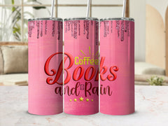 Coffee Books and Rain 20oz Tumbler Wrap Sublimation Design, Straight & | Rain 20oz Tumbler Wrap Sublimation Design, Straight & Tapered Tumbler Wrap, PNG Digital Download