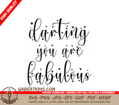  Darling You Are Fabulous SVG Cut File SVG