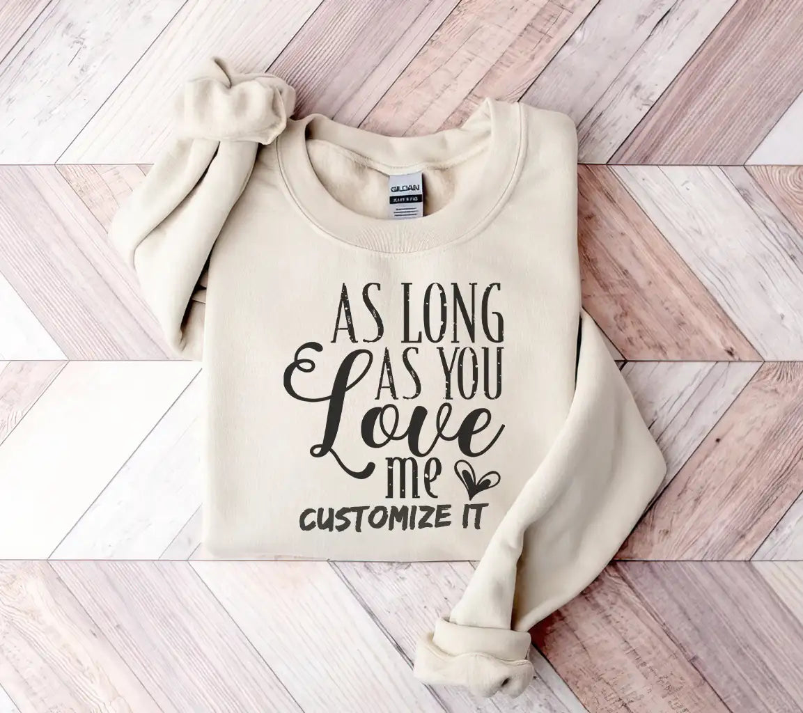  As Long As You Love Me SVG Design SVG