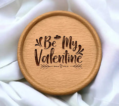 Be My Valentine SVG -  Sign Design SVG