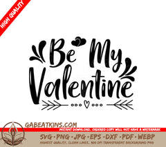 Be My Valentine SVG -  Sign Design SVG