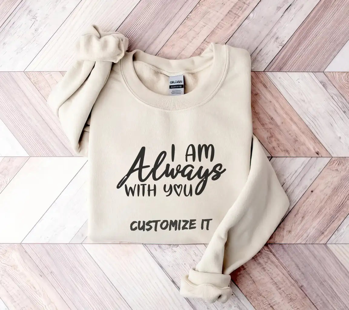 I Am Always With You -  SVG Sign SVG