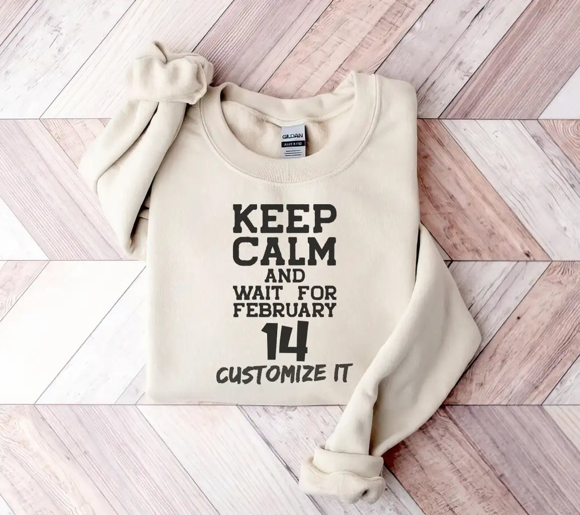 Keep Calm & Wait for February 14th SVG Design - T-Shirt & Poster SVG