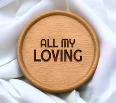 All My Loving SVG T-Shirt Design -  SVG