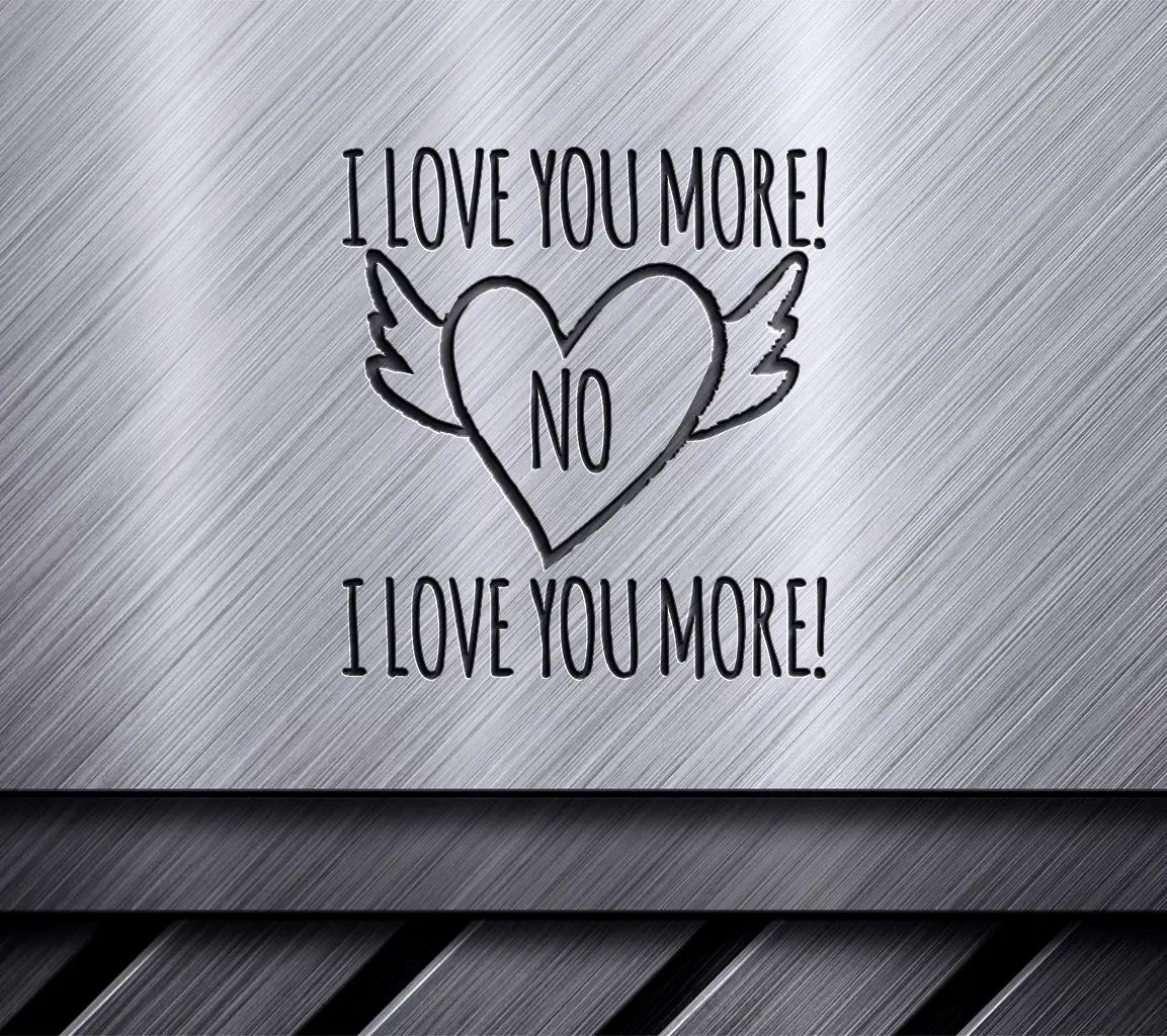 I Love You More Heart with Wings SVG T-Shirt Design SVG