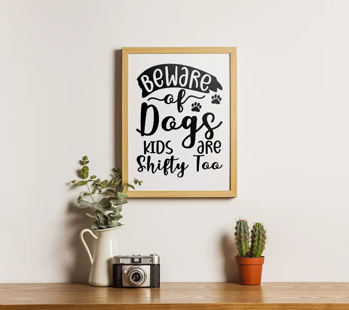 Beware of Dogs & Shifty Kids SVG - Funny Dog Sign SVG