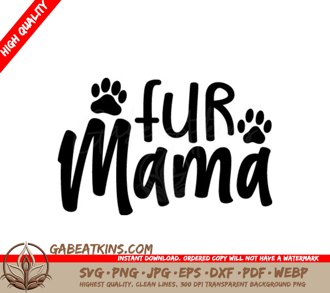  Fur Mama SVG Design for Dog Lovers SVG