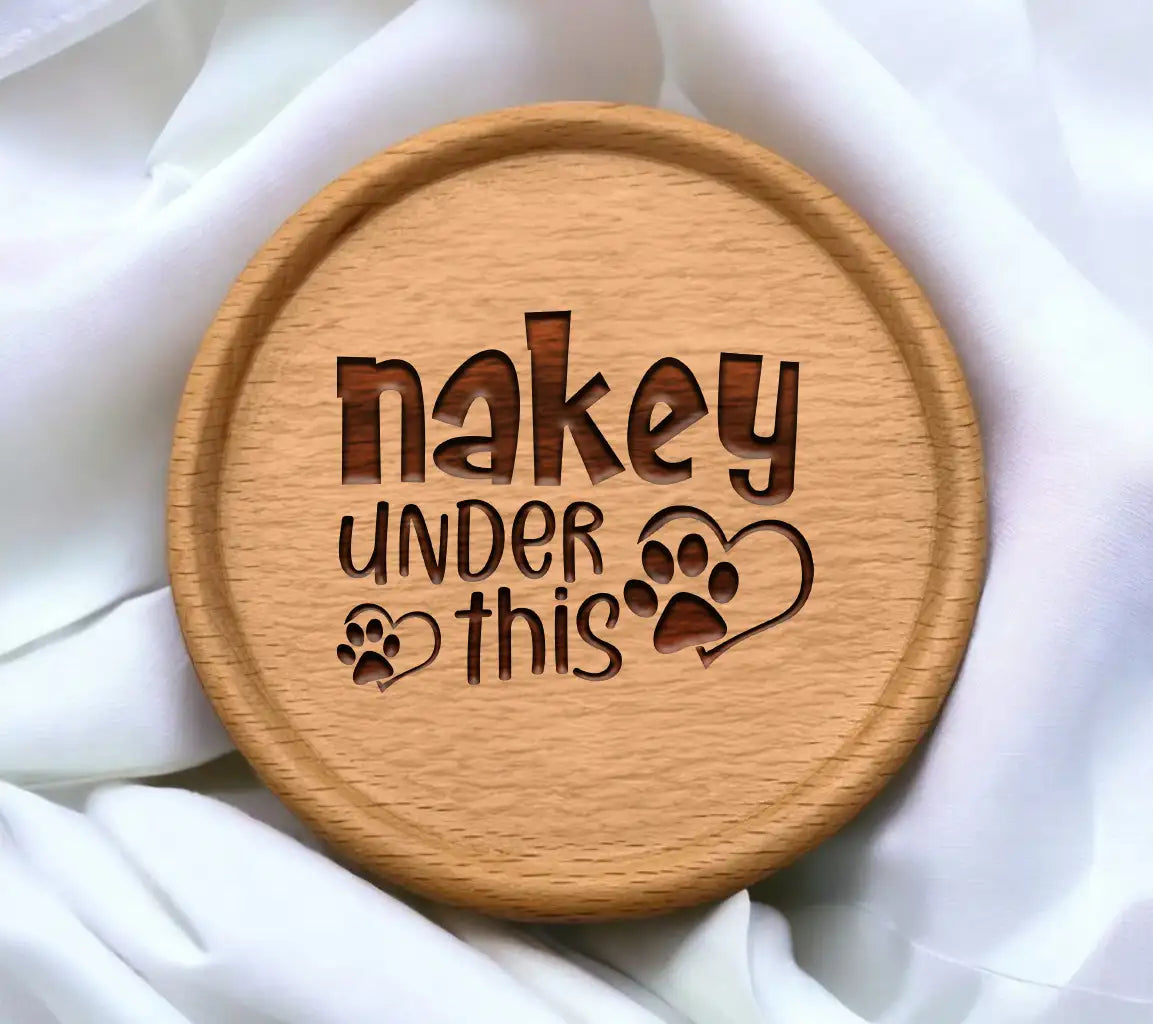 Nakey Under This SVG -  Dog Sign SVG