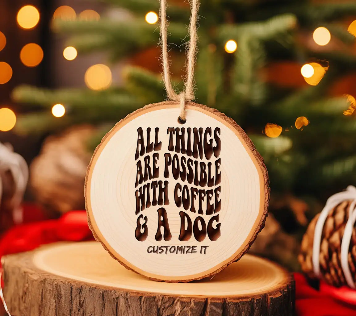All Things Are Possible With Coffee & A Dog SVG - Dog Quote Design SVG