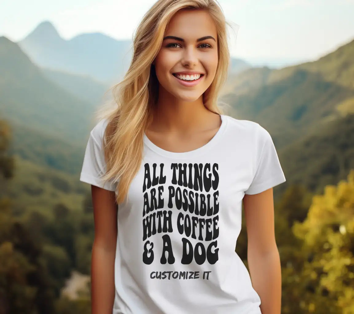 All Things Are Possible With Coffee & A Dog SVG - Dog Quote Design SVG