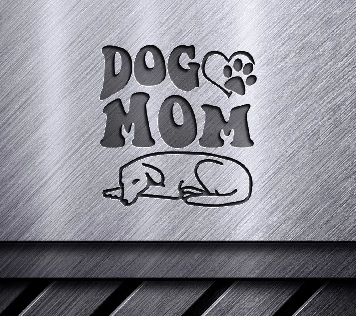  Dog Mom SVG - Dog Mom Quote Illustration SVG