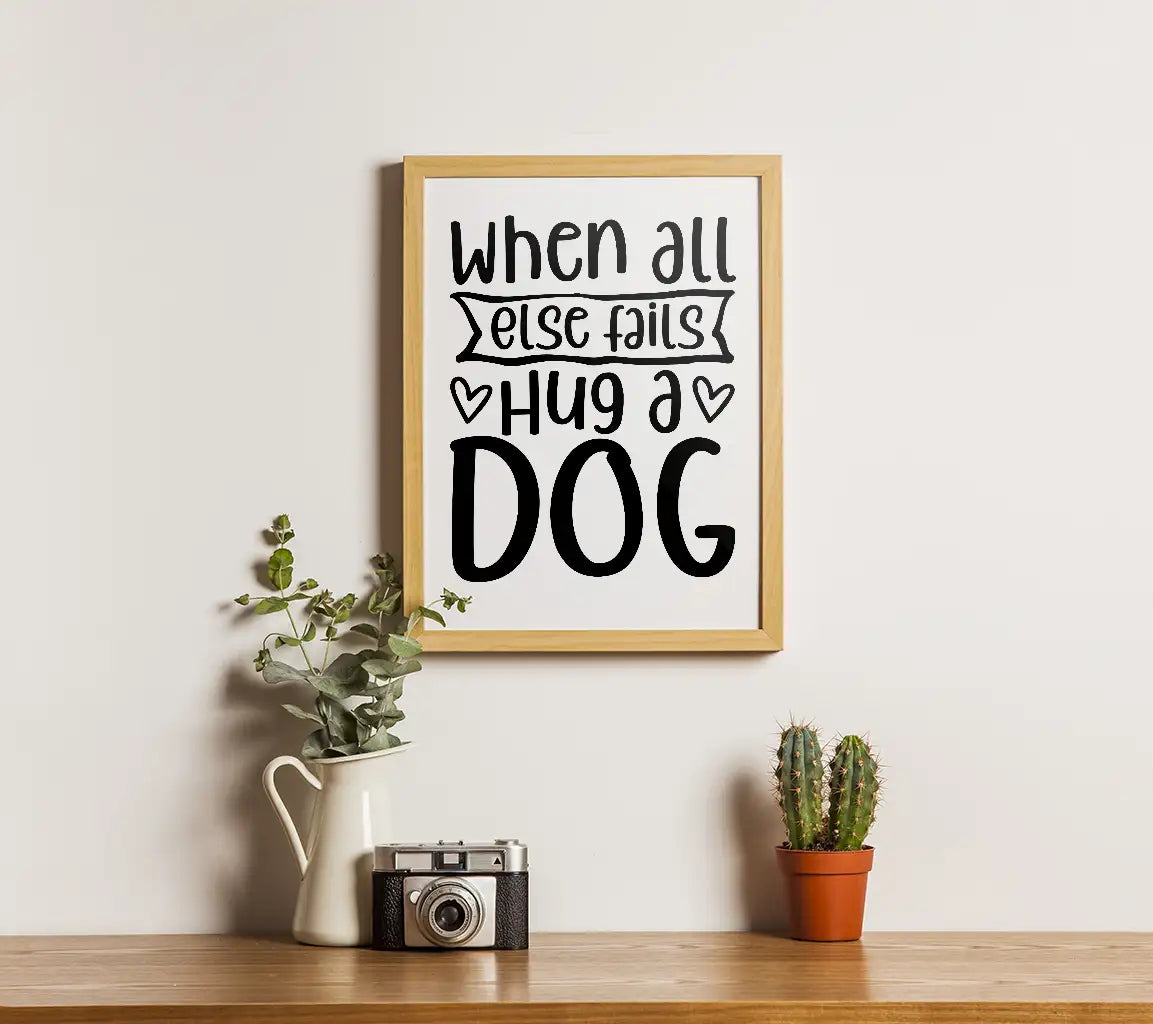 When All Else Fails, Hug A Dog SVG SVG