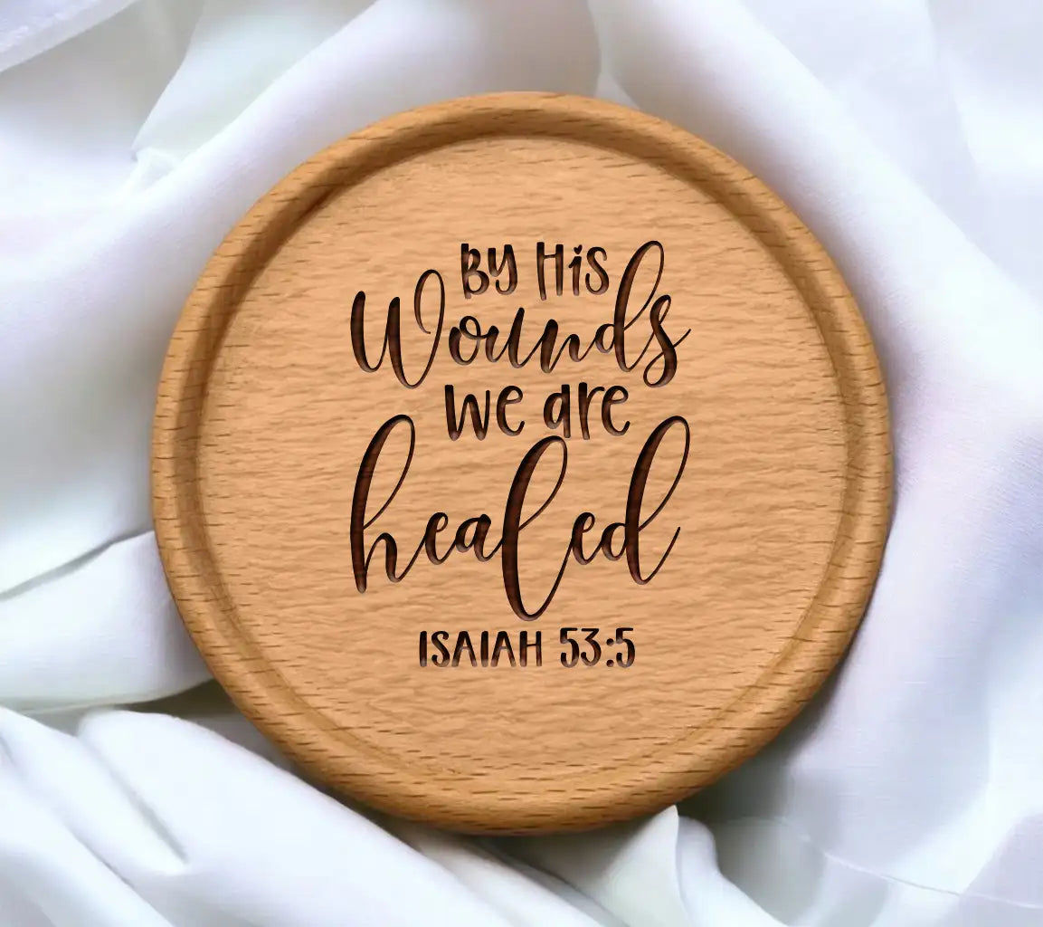By His Wounds We Are Healed - Easter SVG Design (Isaiah 535) SVG