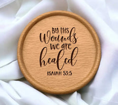 By His Wounds We Are Healed - Easter SVG Design (Isaiah 535) SVG