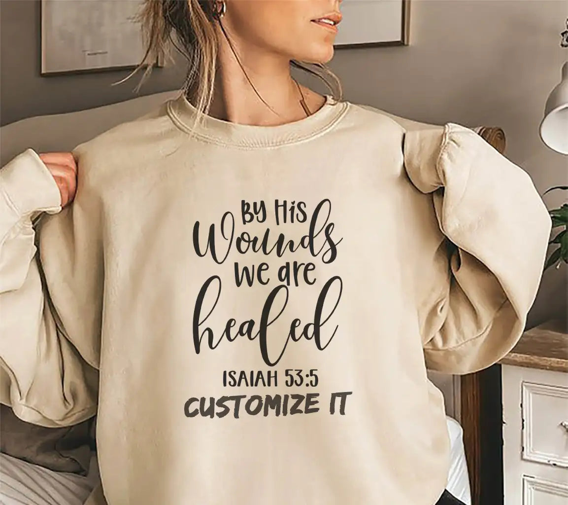 By His Wounds We Are Healed - Easter SVG Design (Isaiah 535) SVG