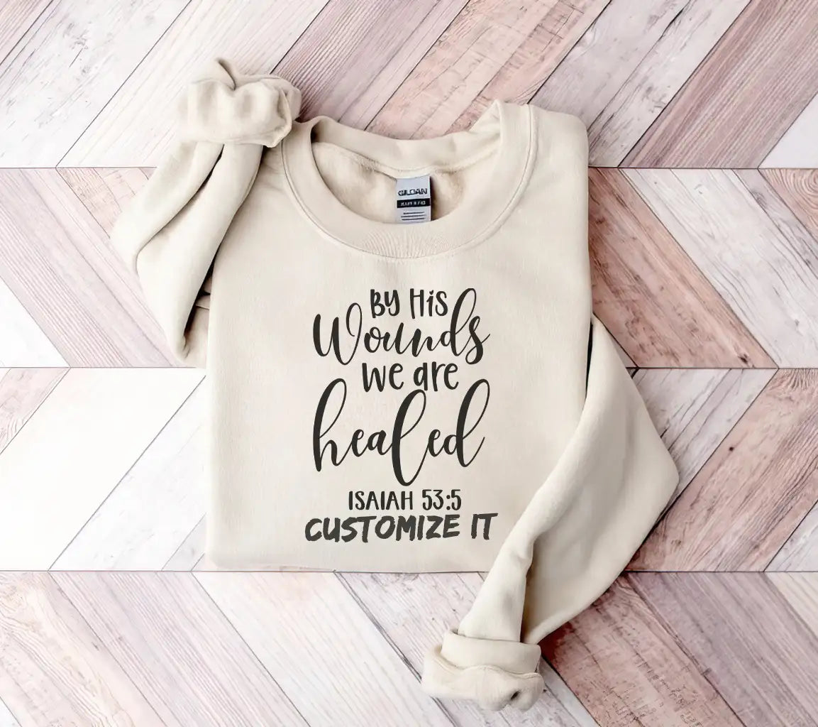 By His Wounds We Are Healed - Easter SVG Design (Isaiah 535) SVG
