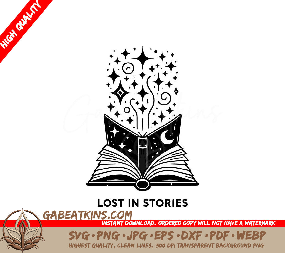  An Open Book With Stars Coming Out Of It And The Words Lost In Stories Below It SVG - Enchanted Storybook SVG